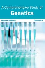 Comprehensive Study of Genetics: Volume II