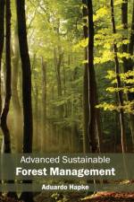 Advanced Sustainable Forest Management