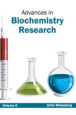 Advances in Biochemistry Research: Volume II