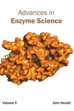Advances in Enzyme Science: Volume II