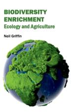 Biodiversity Enrichment: Ecology and Agriculture