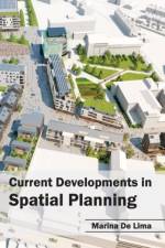 Current Developments in Spatial Planning
