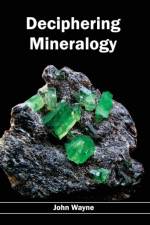 Deciphering Mineralogy