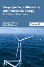Encyclopedia of Alternative and Renewable Energy: Volume 19 (AC Offshore Wind Farms)