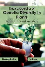 Encyclopedia of Genetic Diversity in Plants: Volume I (Research and Analysis)