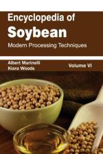 Encyclopedia of Soybean: Volume 06 (Modern Processing Techniques)