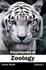 Encyclopedia of Zoology: Volume I