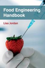 Food Engineering Handbook