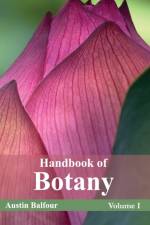 Handbook of Botany: Volume I