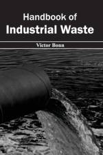 Handbook of Industrial Waste