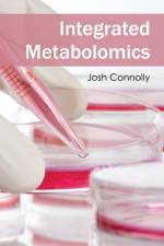 Integrated Metabolomics