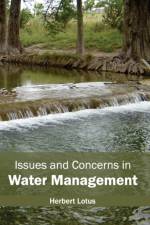 Issues and Concerns in Water Management