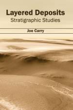 Layered Deposits: Stratigraphic Studies