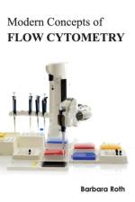 Modern Concepts of Flow Cytometry