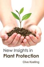 New Insights in Plant Protection