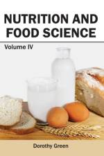 Nutrition and Food Science: Volume IV