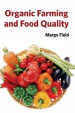 Organic Farming and Food Quality