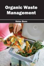 Organic Waste Management