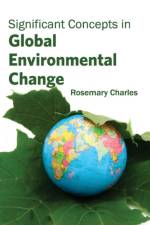 Significant Concepts in Global Environmental Change
