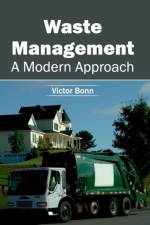 Waste Management: A Modern Approach