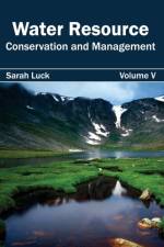Water Resource: Conservation and Management (Volume V)