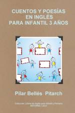 Cuentos Y Poesias En Ingles Para Infantil 3 Anos af Pilar Bellés Pitarch