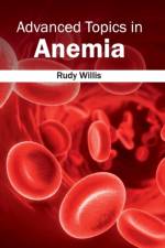 Advanced Topics in Anemia