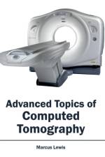 Advanced Topics of Computed Tomography