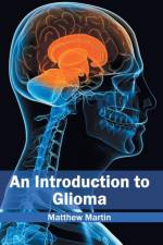 Introduction to Glioma