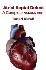 Atrial Septal Defect: A Complete Assessment