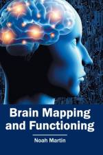 Brain Mapping and Functioning