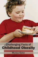 Challenging Facts of Childhood Obesity