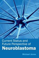 Current Status and Future Perspective of Neuroblastoma