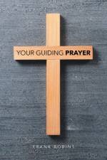 Your Guiding Prayer af Frank Robins