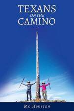 Texans On the Camino af Mo Houston