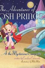 Adventures of Posh Princess - At the Mysterious Campsite af Carolina Cutruzzola