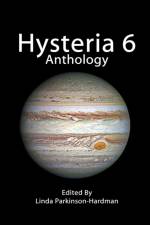 Hysteria 6 af Linda Parkinson-Hardman