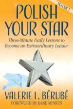 Polish Your Star af Valerie L. Berube