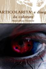 Particolarit^ e disegni da colorare af Massimiliano Fiordelisi