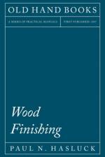 Wood Finishing af Paul N Hasluck