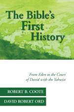 Bible's First History af David Robert Ord