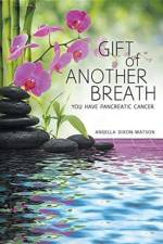 Gift of Another Breath af Angella Dixon-Watson