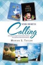 Your Heart Is Calling af Marian S Taylor