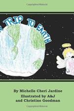 Our Trip to Earth af Michelle Cheri Jardine