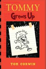 Tommy Grows Up af Tom Corwin
