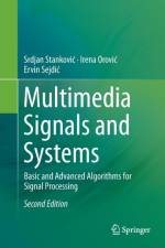 Multimedia Signals and Systems af Srdjan Stankovic