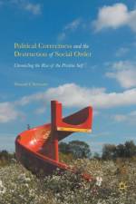 Political Correctness and the Destruction of Social Order