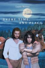 Every Time, Any Place af Laurie Skinner