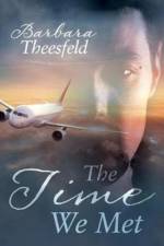 Time We Met af Barbara Theesfeld