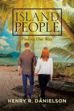 Island People af Henry R Danielson